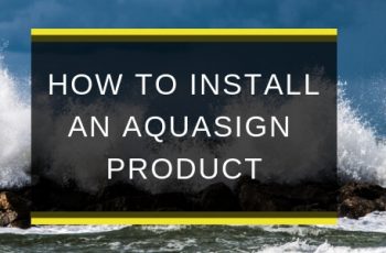 How-to-install-an-Aquasign-product-blog-feature-image-1